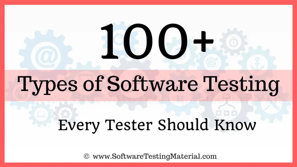 Types of Software Testing