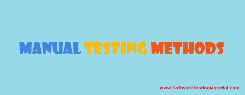 Manual Testing Methods