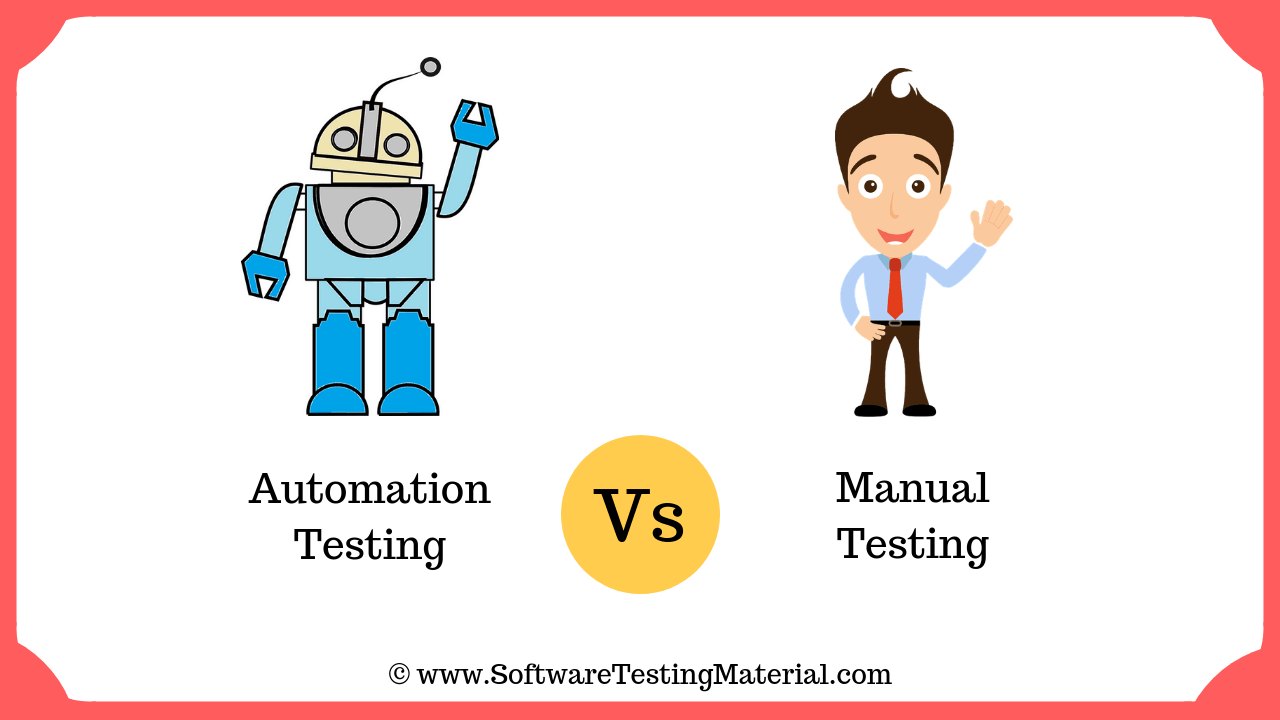  Automation Testing vs Manual Testing