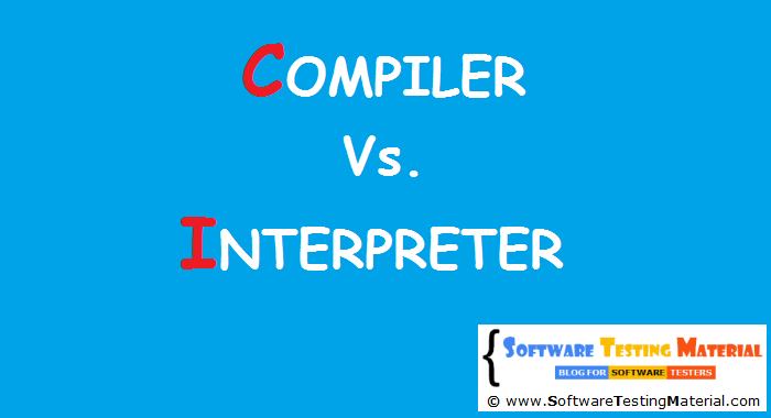 Compiler Vs Interpreter