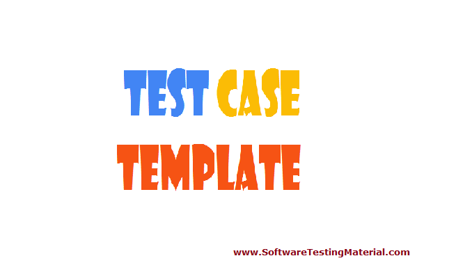 Test Case Template