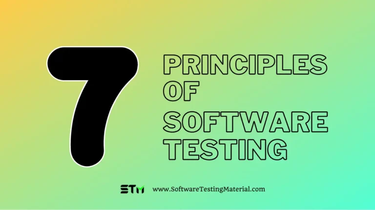 7 Principles of Software Testing