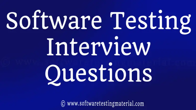 Top 150+ Software Testing Interview Questions & Answers