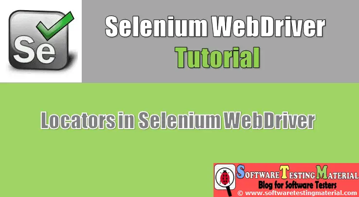 Locators in Selenium WebDriver | Selenium Tutorial