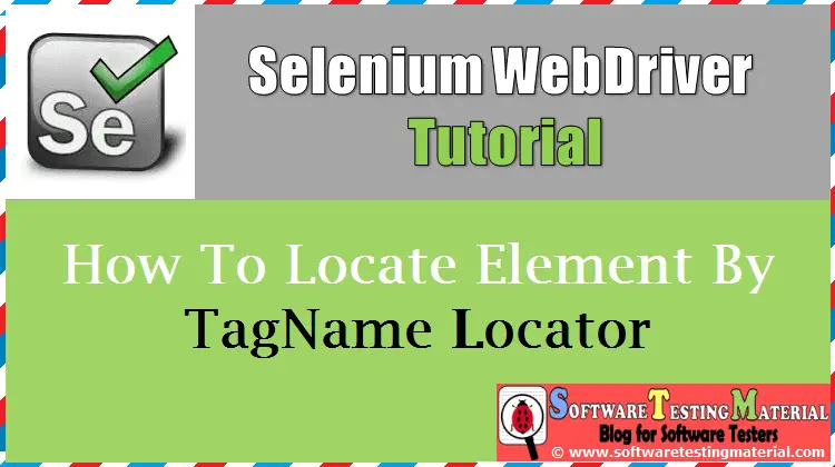 How To Locate Element By Tag Name Locator In Selenium