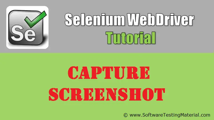 How To Capture Screenshot Using Selenium WebDriver