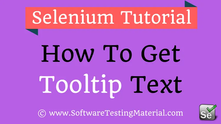 Tooltip Text In Selenium WebDriver