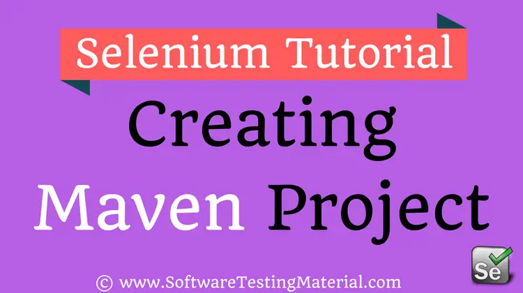 Create Selenium Maven Project