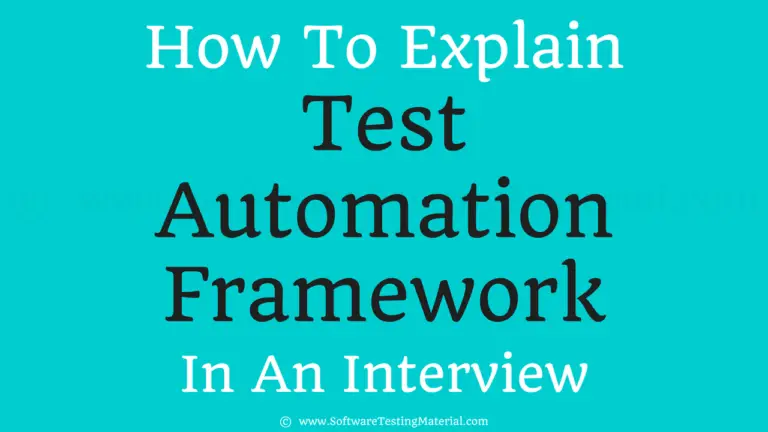 how to explain automation framework in the interview