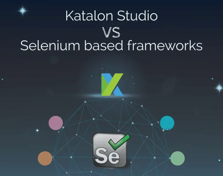 What Makes Katalon Studio Powerful Than Other Selenium Frameworks