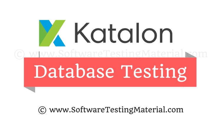 How to Perform Database Testing using Katalon Studio