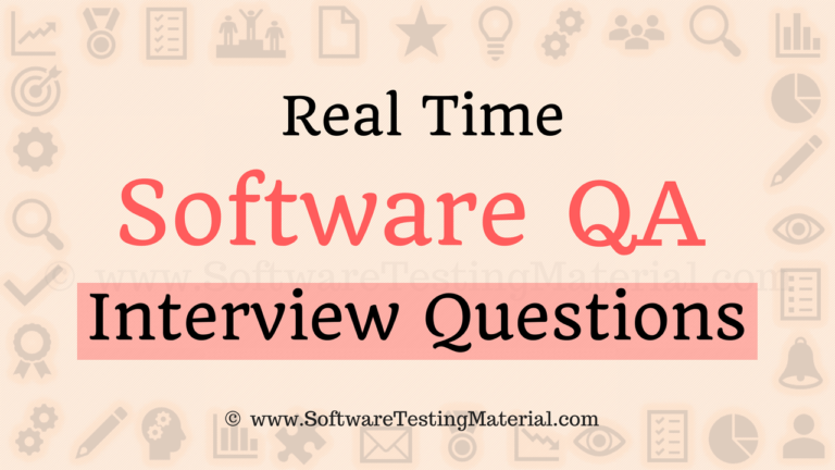 Real Time Software QA Interview Questions And Answers