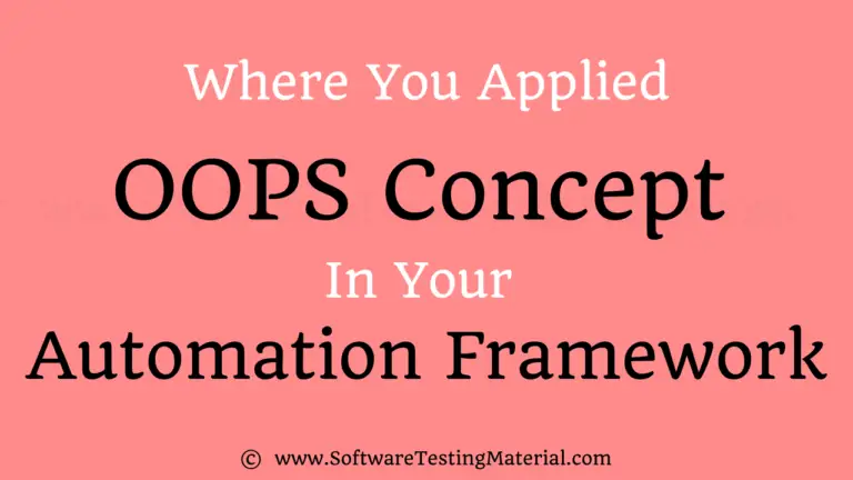 OOPS in Automation Framework