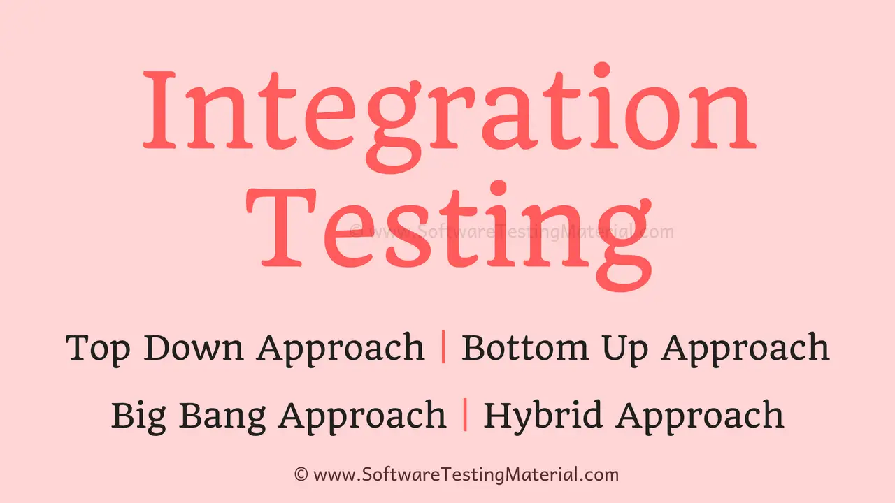Integration Testing Type