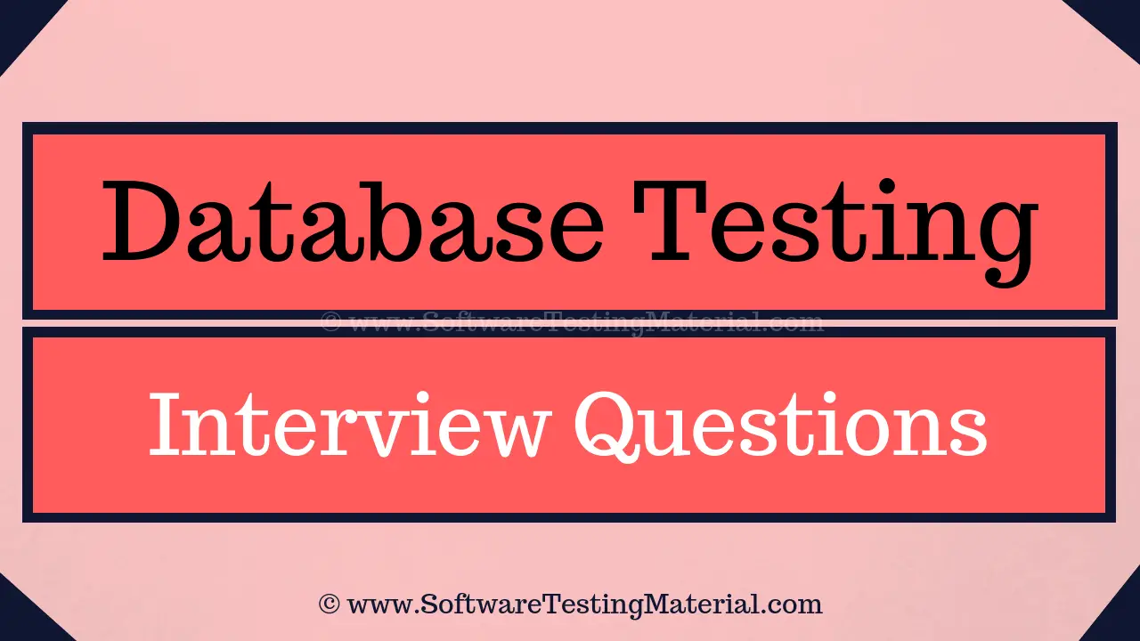 Database Testing Interview Questions