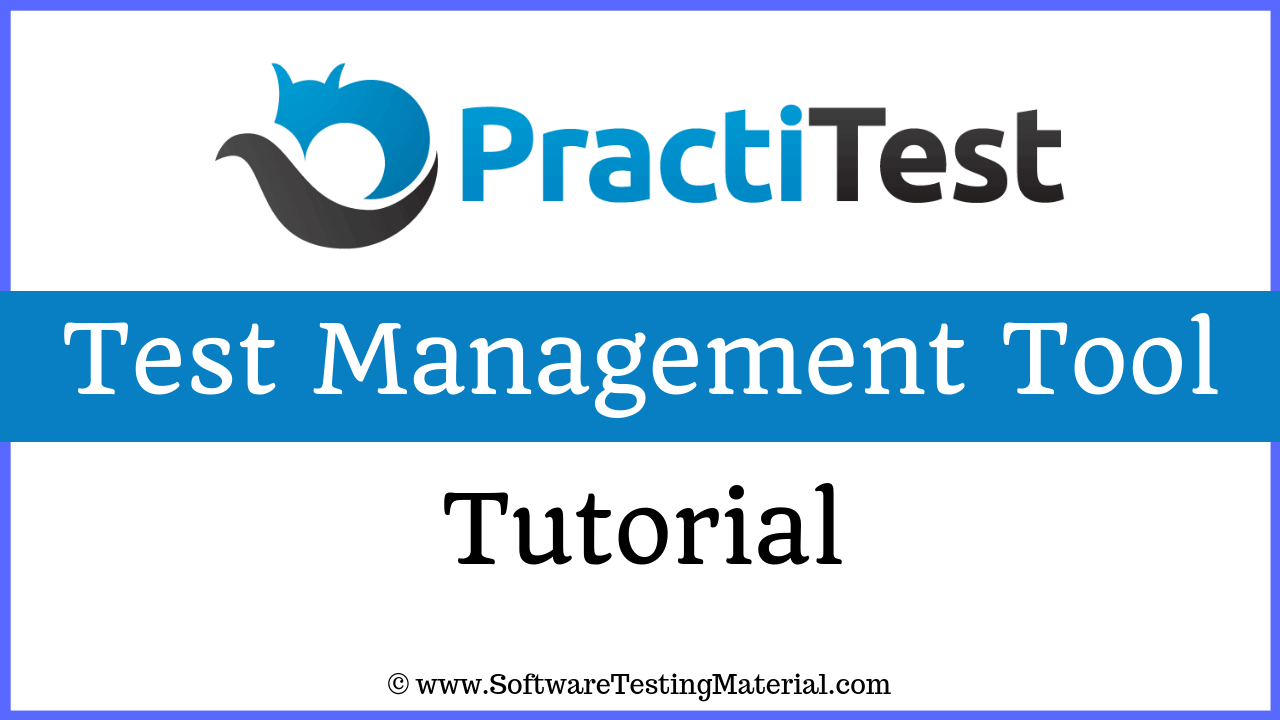PractiTest Test Management Tool