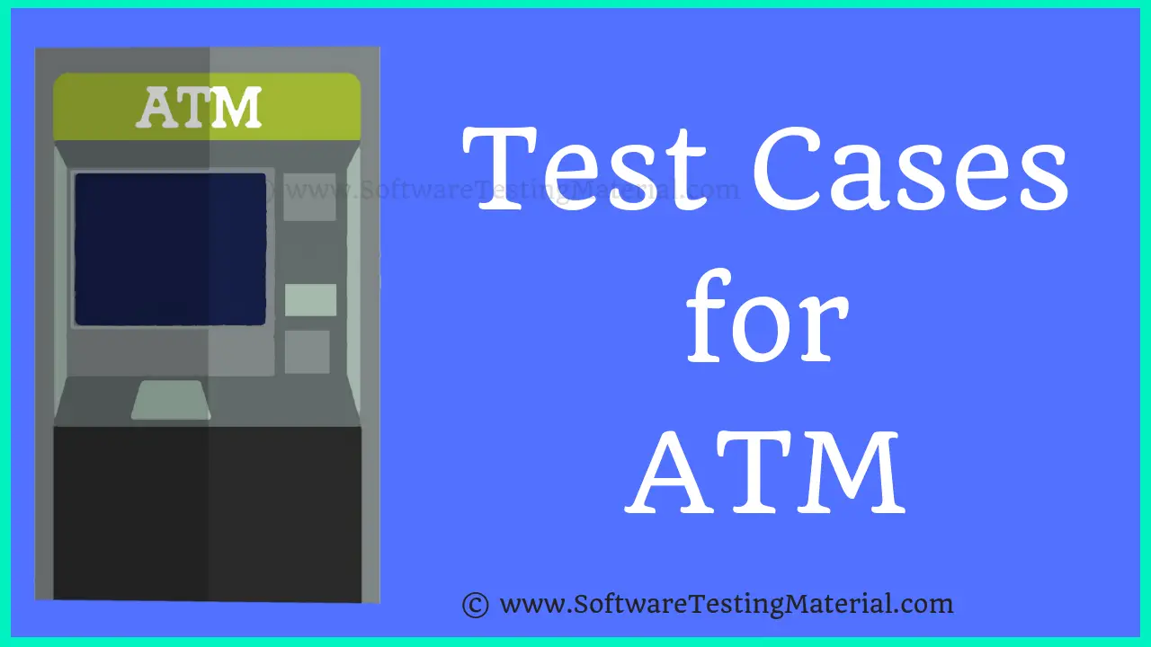 Test Cases For ATM