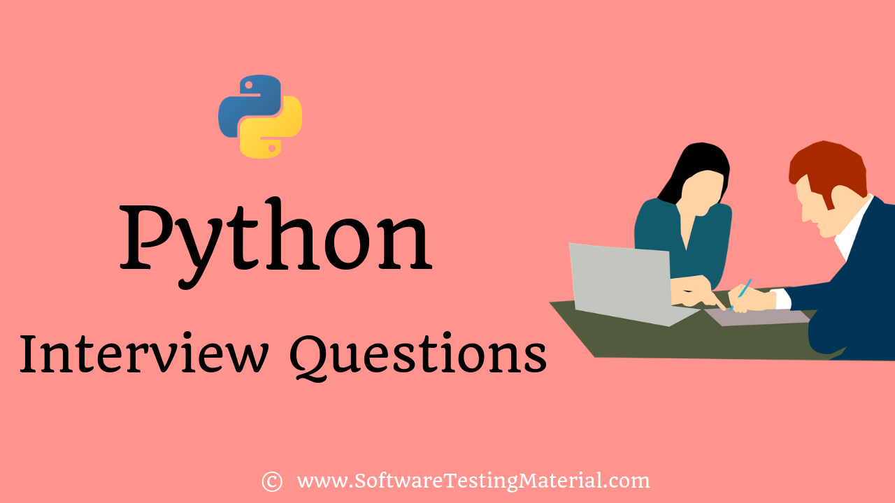 Python Interview Questions And Answers