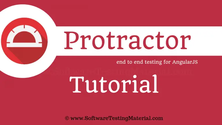 Protractor Testing Tutorial – End-To-End Testing of AngularJS Applications