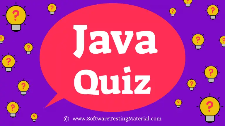 Java Quiz | Software Testing Material