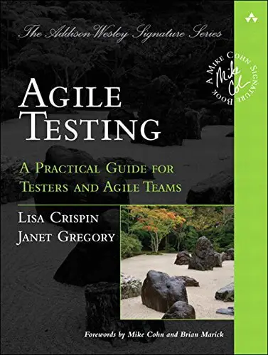 Agile Testing A Practical Guide for Testers and Agile Teams