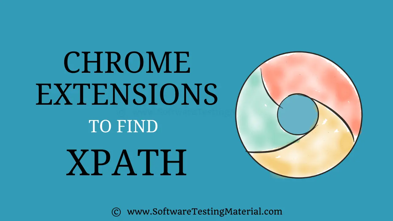 Chrome Extensions to find XPath