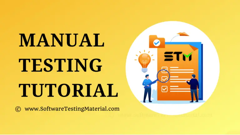 Manual Testing Tutorial – Complete Guide | Software Testing Tutorial
