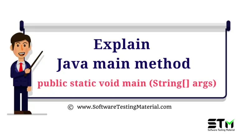 Explain Java Main Method public static void main (String[] args)