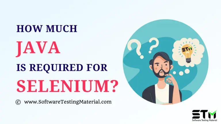 How much JAVA is required for Selenium?