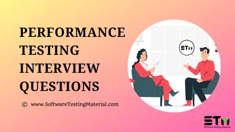 30+ Performance Testing Interview Questions And Answers