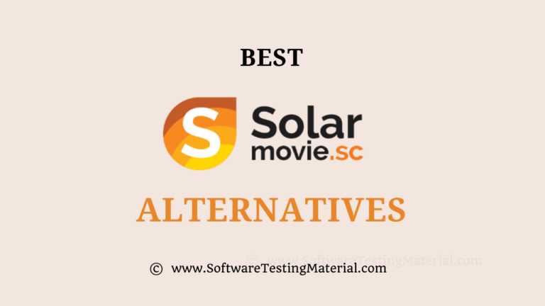 Best 12 Sites Like SolarMovie To Watch Movies (SolarMovie Alternatives)