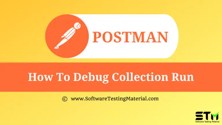 How to Debug Collection Run in Postman