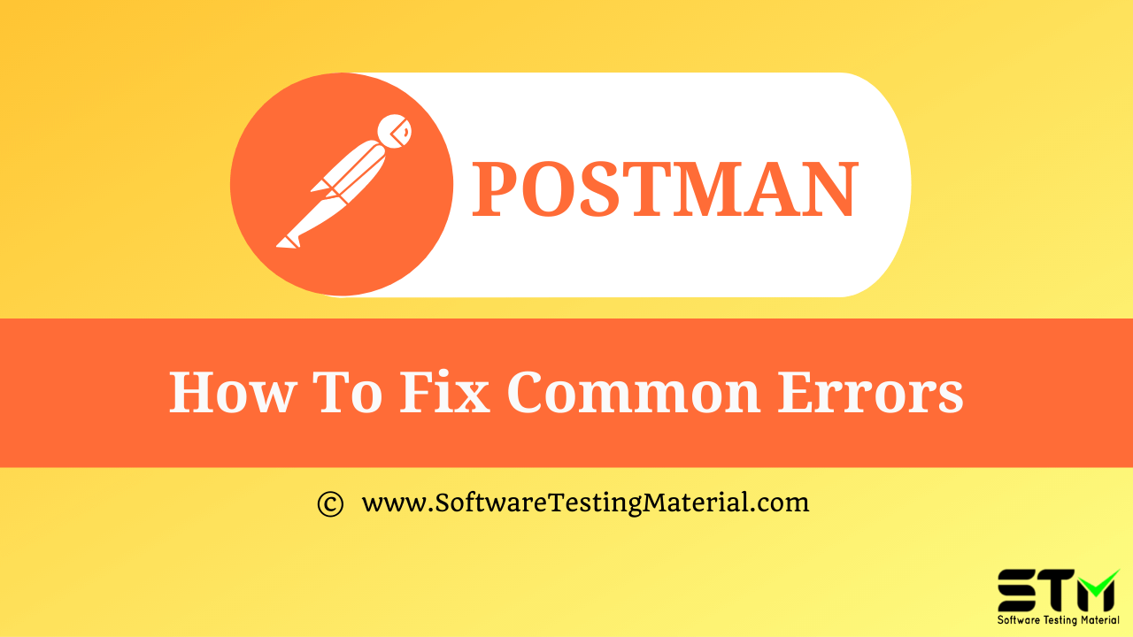 How To Fix Common Errors In Postman
