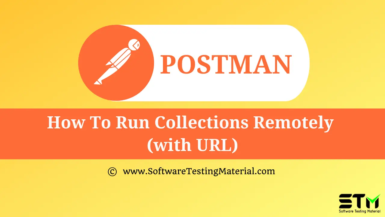 How To Run Collections Remotely in Postman