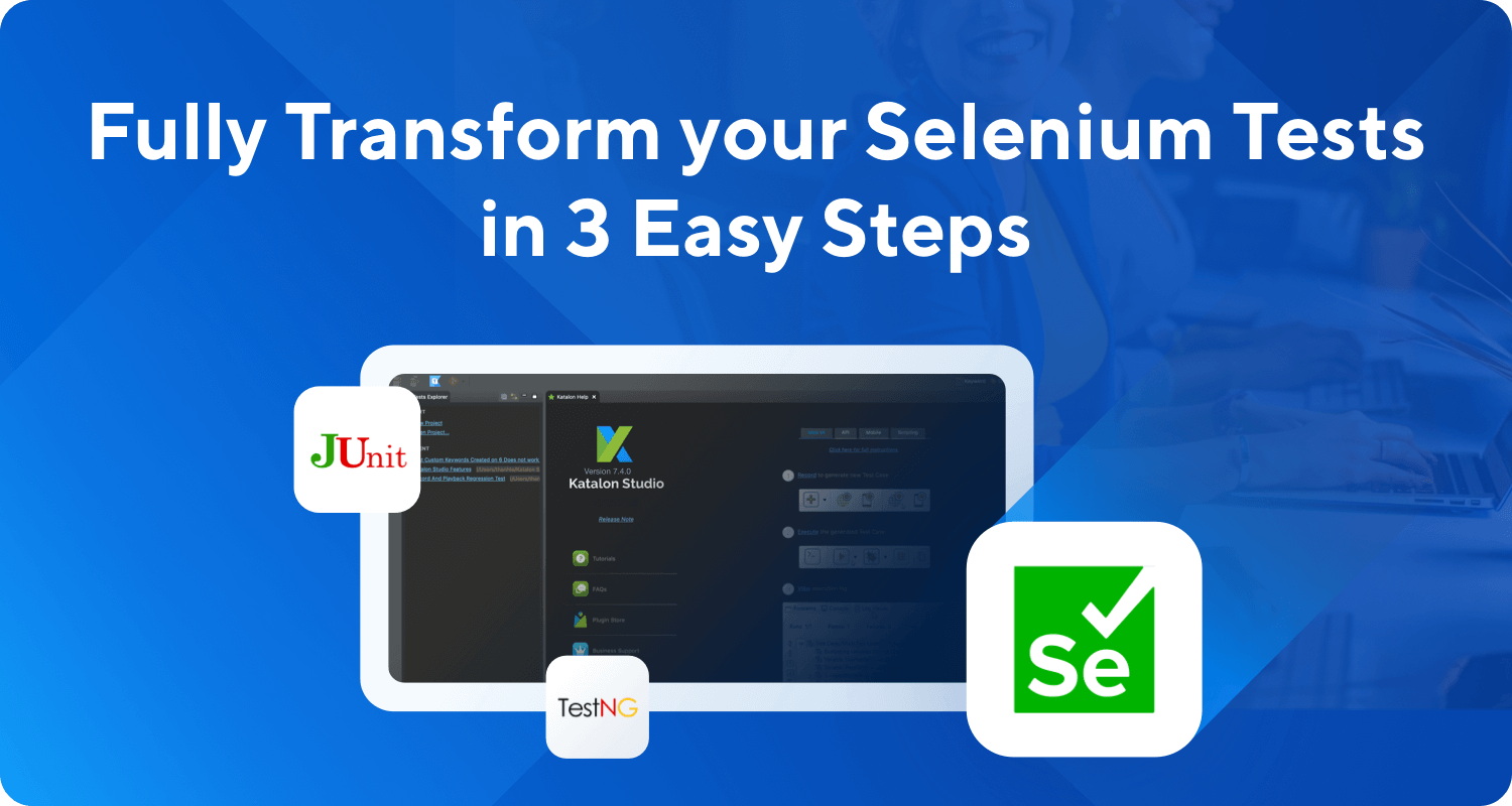 Migrate Selenium Tests to Katalon Studio