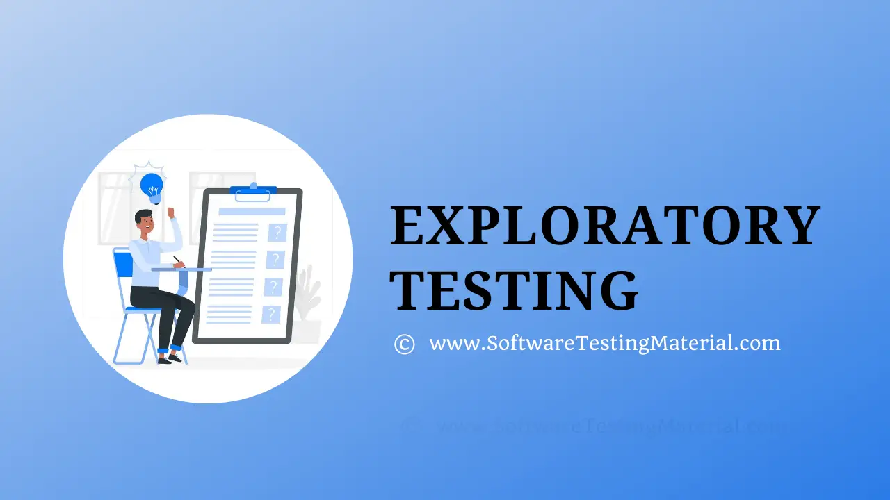 Exploratory Testing