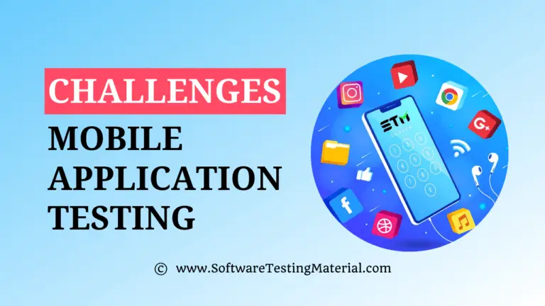Mobile App Testing Challenges