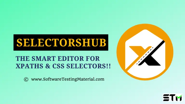 SelectorsHub Tutorial – The Smart editor for XPaths & CSS Selectors!!
