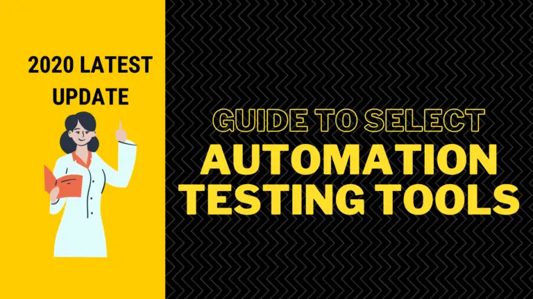 Guide To Select Automation Testing Tools