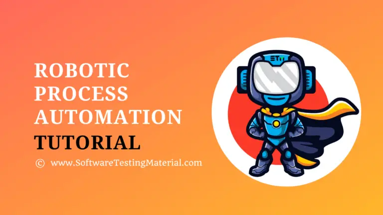 Robotic Process Automation (RPA) Tutorial
