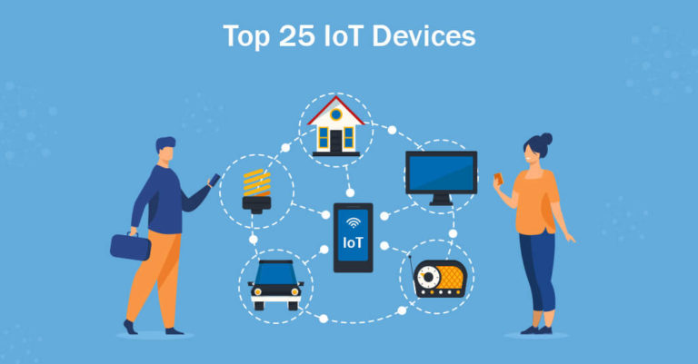 Top 25 IoT Devices Of All Time