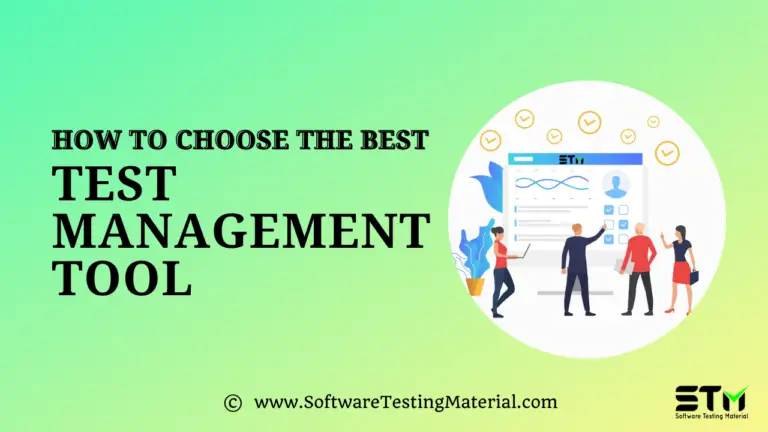 How To Choose A Test Management Tool