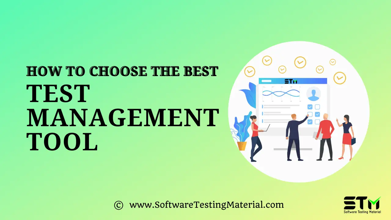How To Choose Test Management Tool