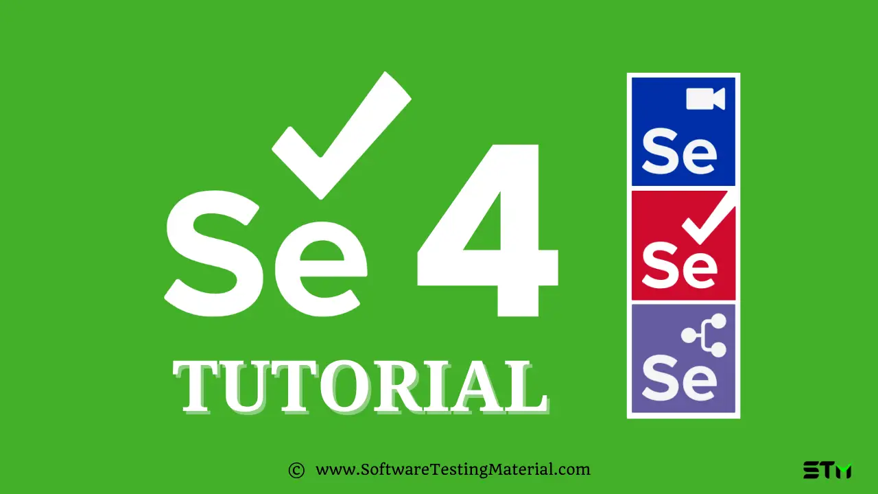 Selenium 4 Tutorial