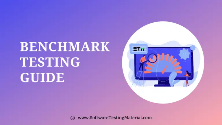 Benchmark Testing | How To Perform, Techniques, Phases, Tools