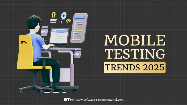 Mobile Testing Trends