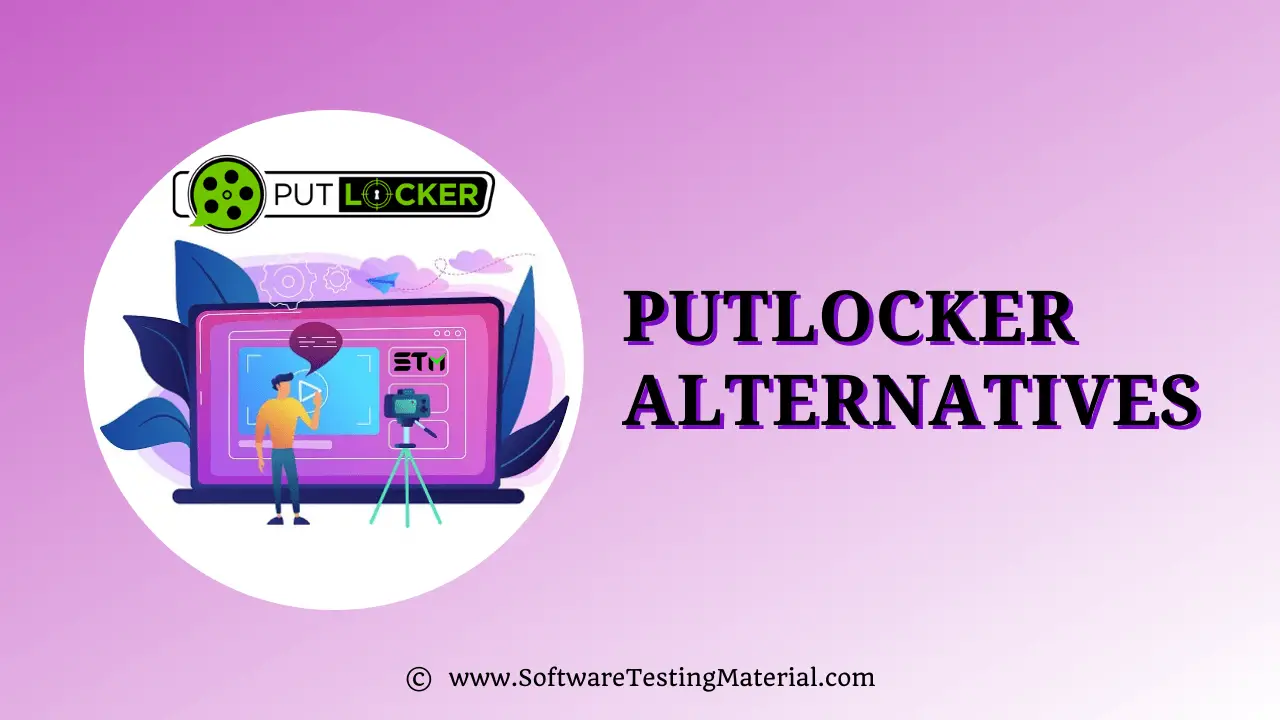 Best 15 Putlocker Alternatives (Free and Safe) (October 2023)