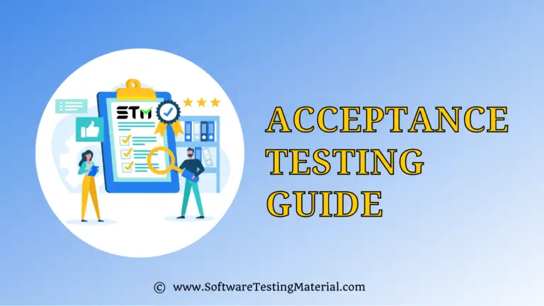 Acceptance Testing | A Complete Guide