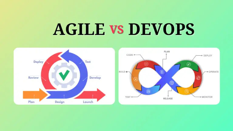 Agile Vs. DevOps: Everything You Need To Know