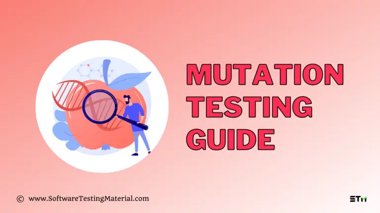 Mutation Testing Guide: What You Should Know